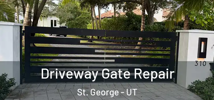 Driveway Gate Repair St. George - UT