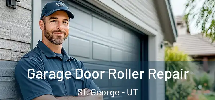  Garage Door Roller Repair St. George - UT